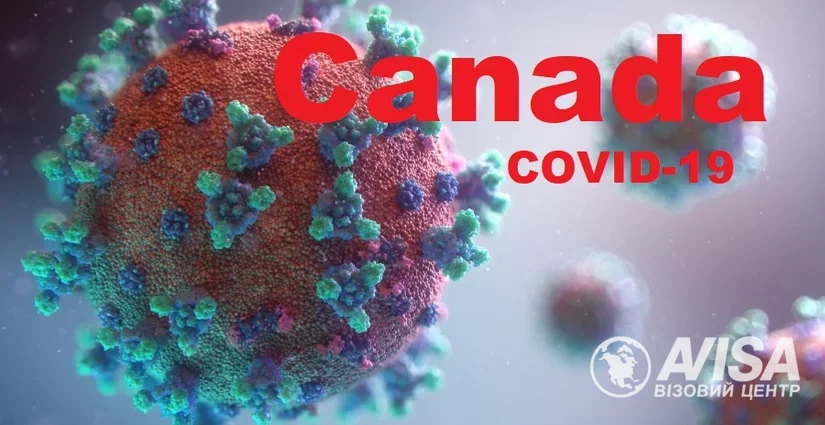 Що потрібно знати про візу в Канаду в період пандемії коронавіруса оформлення віз, фото на avisa.com.ua