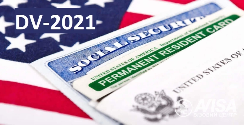 What to do next for winners of the Green Card 2021 lottery (The DV-2021 Diversity Visa Program) оформлення віз, фото на avisa.com.ua